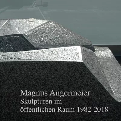 Skulpturen im öffentlichen Raum 1982-2018