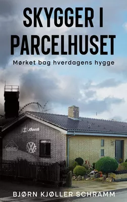 Skygger i parcelhuset