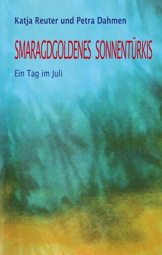 Smaragdgoldenes Sonnentürkis