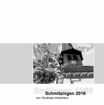 Smitingen 1266 und Schmitzingen 2016
