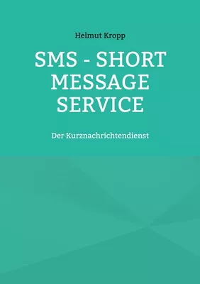 SMS - Short Message Service