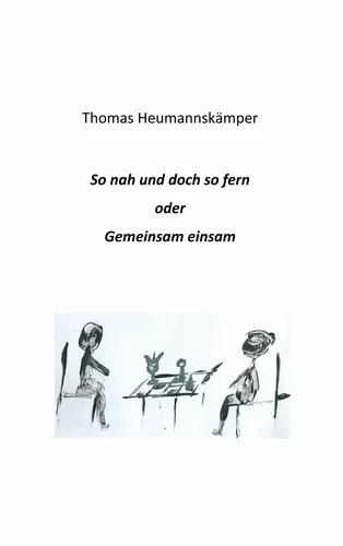 So nah und doch so fern