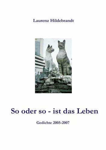 So oder so - ist das Leben
