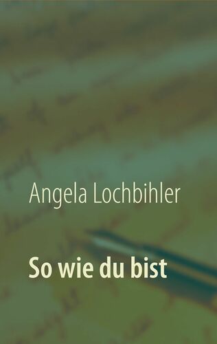So wie du bist