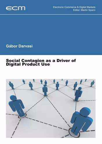 Social Contagion as a Driver of Digital Product Use