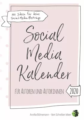 Social Media Kalender für Autoren und Autorinnen