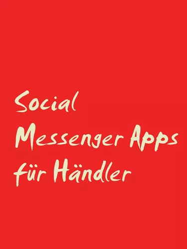 Social Messenger Apps für Händler