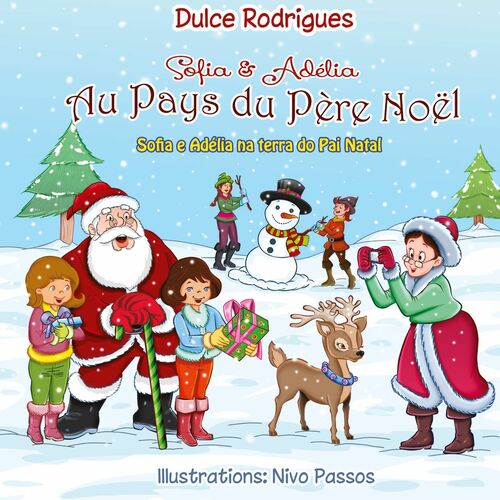 Sofia & Adélia au Pays du Père Noël Sofia & Adélia au Pays du Père Noël