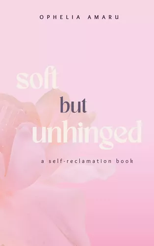Soft but unhinged