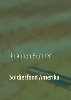 Soldierfood Amerika