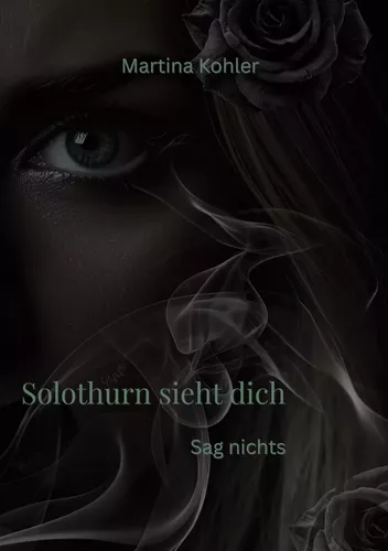 Solothurn sieht dich