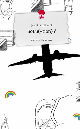 SoLu(-tion) ?. Life is a Story - story.one