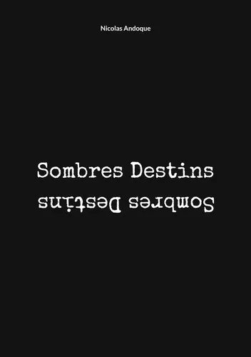 Sombres Destins