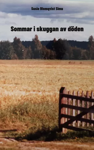 Sommar i skuggan av döden