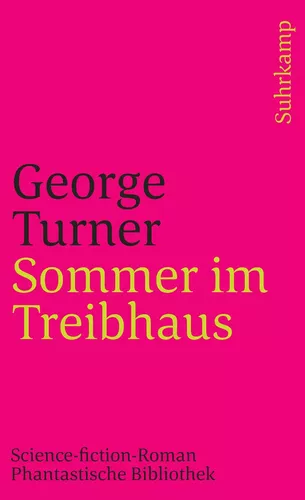 Sommer im Treibhaus