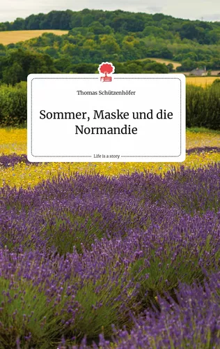 Sommer, Maske und die Normandie. Life is a Story - story.one