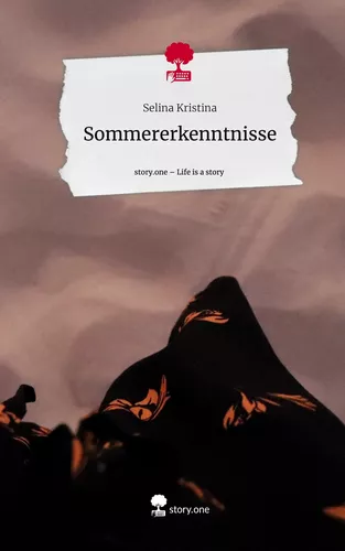 Sommererkenntnisse. Life is a Story - story.one