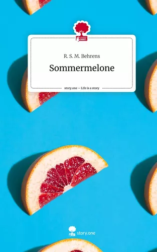 Sommermelone. Life is a Story - story.one