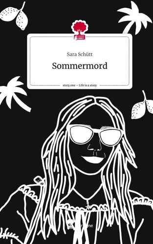 Sommermord. Life is a Story - story.one