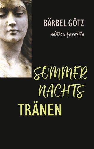 Sommernachtstränen