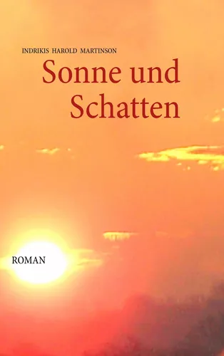Sonne und Schatten