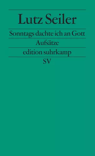 Sonntags dachte ich an Gott