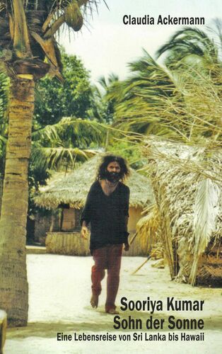 Sooriya Kumar. Sohn der Sonne