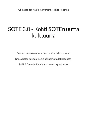 SOTE 3.0 - Kohti SOTEn uutta kulttuuria