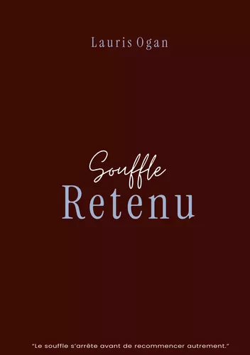 Souffle retenu