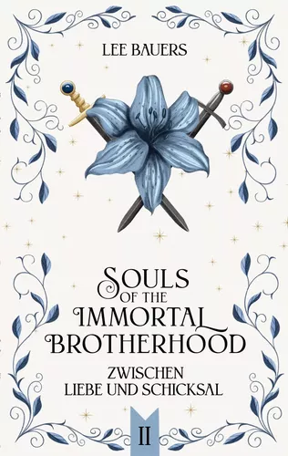 SOULS OF THE IMMORTAL BROTHERHOOD II
