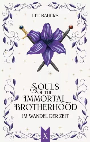SOULS OF THE IMMORTAL BROTHERHOOD X