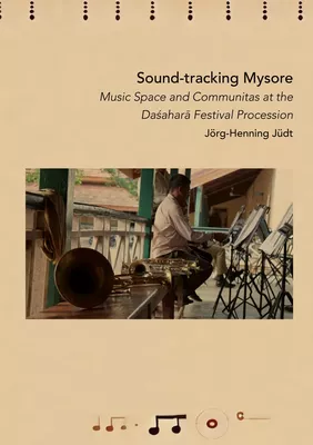 Sound-tracking Mysore