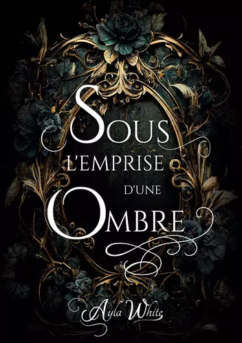 Sous l'emprise d'une ombre