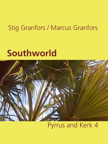 Southworld Pyrrus and Kerk 4