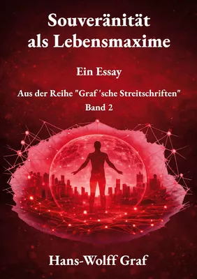 Souveränität als Lebensmaxime