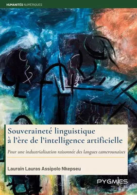 Souveraineté linguistique  à l'ère de l'intelligence artificielle