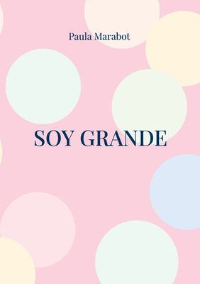 Soy Grande