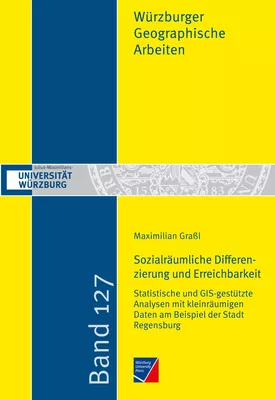 Sozialräumliche Differenzierung und Erreichbarkeit