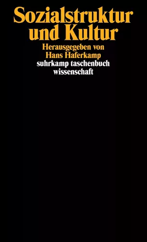 Sozialstruktur und Kultur