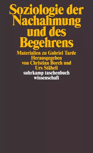 Soziologie der Nachahmung und des Begehrens