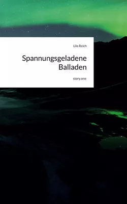 Spannungsgeladene Balladen. by story.one
