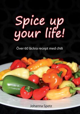 Spice Up Your Life (Spetz, Johanna)