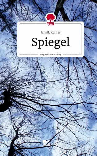 Spiegel. Life is a Story - story.one