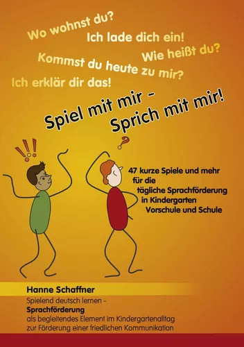 Spiel mit mir - Sprich mit mir!