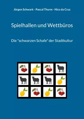 Spielhallen und Wettbüros
