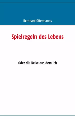 Spielregeln des Lebens