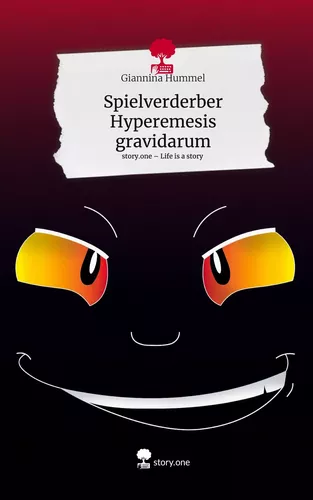 Spielverderber Hyperemesis gravidarum. Life is a Story - story.one