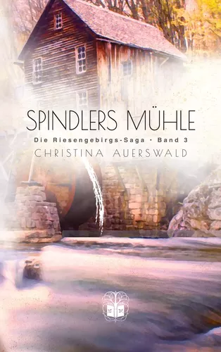 Spindlers Mühle
