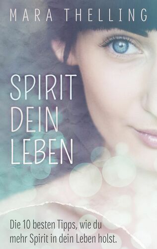 Spirit Dein Leben
