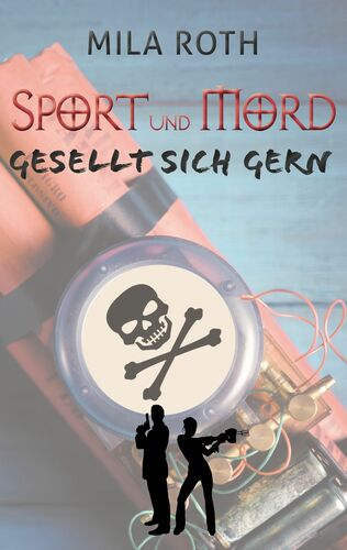 Sport und Mord gesellt sich gern